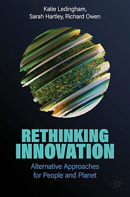 Couverture cartonnée Rethinking Innovation de Katie Ledingham, Richard Owen, Sarah Hartley