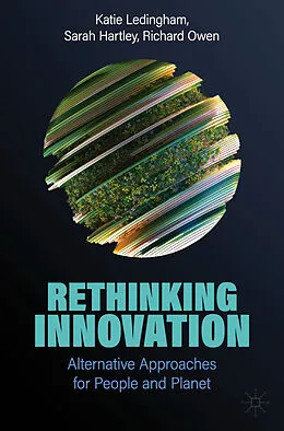 E-Book (pdf) Rethinking Innovation von Katie Ledingham, Sarah Hartley, Richard Owen