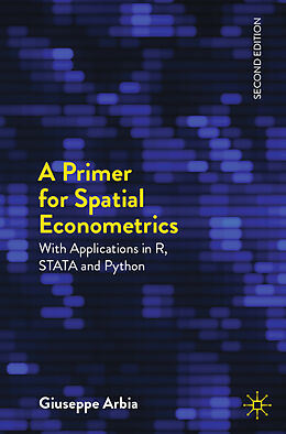 Couverture cartonnée A Primer for Spatial Econometrics de Giuseppe Arbia