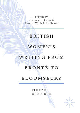 Livre Relié British Women's Writing from Brontë to Bloomsbury, Volume 3 de 