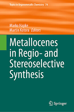 Livre Relié Metallocenes in Regio- and Stereoselective Synthesis de 