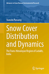 Fester Einband Snow Cover Distribution and Dynamics von Stanzin Passang