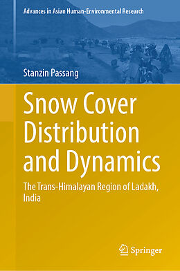 eBook (pdf) Snow Cover Distribution and Dynamics de Stanzin Passang