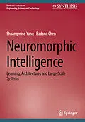 E-Book (pdf) Neuromorphic Intelligence von Shuangming Yang, Badong Chen