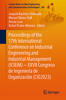 Couverture cartonnée Proceedings of the 17th International Conference on Industrial Engineering and Industrial Management (ICIEIM)   XXVII Congreso de Ingeniería de Organización (CIO2023) de 
