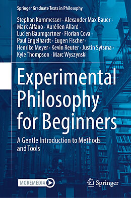 Livre Relié Experimental Philosophy for Beginners de Stephan Kornmesser, Kevin Reuter, Justin Sytsma