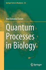 eBook (pdf) Quantum Processes in Biology de José Antonio Fornés