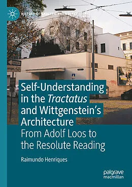 E-Book (pdf) Self-understanding in the Tractatus and Wittgenstein's Architecture von Raimundo Henriques