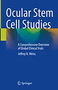 E-Book (pdf) Ocular Stem Cell Studies von Jeffrey N. Weiss