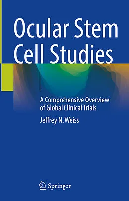 E-Book (pdf) Ocular Stem Cell Studies von Jeffrey N. Weiss