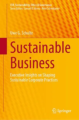 E-Book (pdf) Sustainable Business von Uwe G. Schulte