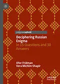 E-Book (pdf) Deciphering Russian Enigma von Ofer Fridman, Vera Michlin-Shapir