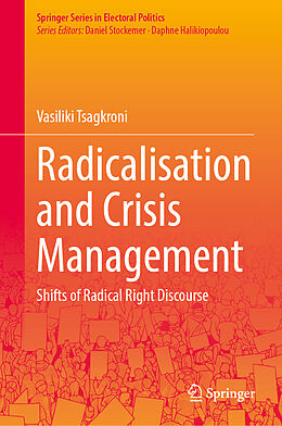 Livre Relié Radicalisation and Crisis Management de Vasiliki Tsagkroni