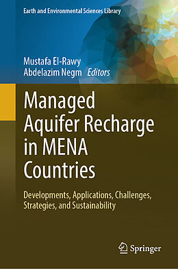 Livre Relié Managed Aquifer Recharge in MENA Countries de 