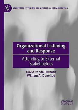 Livre Relié Organizational Listening and Response de William A. Donohue, David Randall Brandt