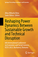 eBook (pdf) Reshaping Power Dynamics Between Sustainable Growth and Technical Disruption de 