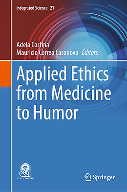 Livre Relié Applied Ethics from Medicine to Humor de 