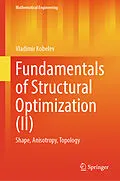 E-Book (pdf) Fundamentals of Structural Optimization (II) von Vladimir Kobelev
