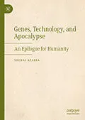 E-Book (pdf) Genes, Technology, and Apocalypse von Yochai Ataria