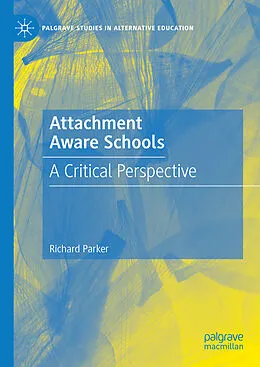 E-Book (pdf) Attachment Aware Schools von Richard Parker