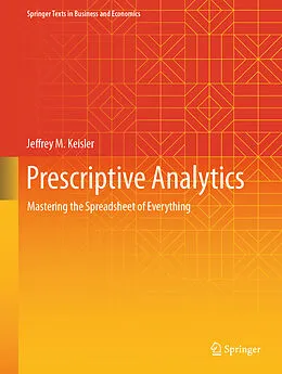 E-Book (pdf) Prescriptive Analytics von Jeffrey M. Keisler