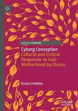 E-Book (pdf) Cyborg Conception von Grace Halden