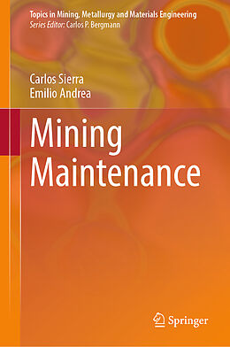 Fester Einband Mining Maintenance von Carlos Sierra Fernández, Emilio Andrea Calvo