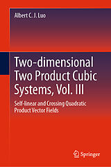 eBook (pdf) Two-dimensional Two Product Cubic Systems, Vol. III de Albert C. J. Luo