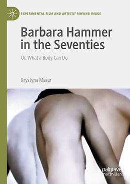 Livre Relié Barbara Hammer in the Seventies de Krystyna Mazur