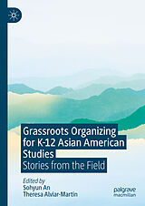 eBook (pdf) Grassroots Organizing for K-12 Asian American Studies de 