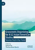 E-Book (pdf) Grassroots Organizing for K-12 Asian American Studies von 