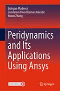 E-Book (pdf) Peridynamics and Its Applications Using Ansys von Erdogan Madenci, Sundaram Vinod Kumar Anicode, Yanan Zhang