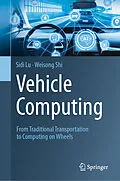 E-Book (pdf) Vehicle Computing von Sidi Lu, Weisong Shi