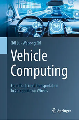 E-Book (pdf) Vehicle Computing von Sidi Lu, Weisong Shi