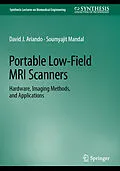 E-Book (pdf) Portable Low-Field MRI Scanners von David J. Ariando, Soumyajit Mandal