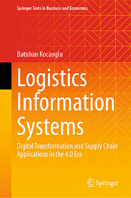 Livre Relié Logistics Information Systems de Batuhan Kocaoglu