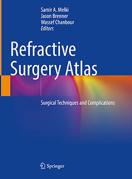 Livre Relié Refractive Surgery Atlas de 