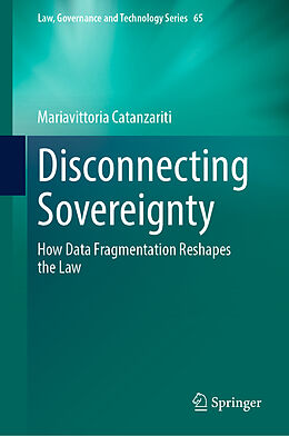 Livre Relié Disconnecting Sovereignty de Mariavittoria Catanzariti