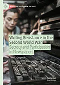 E-Book (pdf) Writing Resistance in the Second World War von Jane L. Chapman