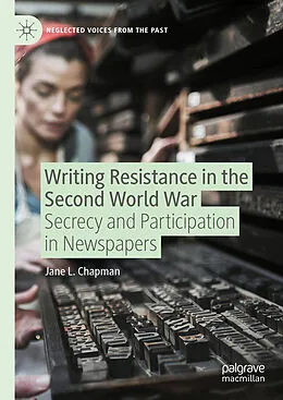 E-Book (pdf) Writing Resistance in the Second World War von Jane L. Chapman
