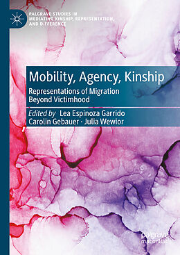 Livre Relié Mobility, Agency, Kinship de 