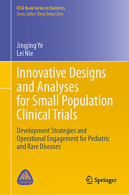 eBook (pdf) Innovative Designs and Analyses for Small Population Clinical Trials de Jingjing Ye, Lei Nie