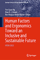 eBook (pdf) Human Factors and Ergonomics Toward an Inclusive and Sustainable Future de 