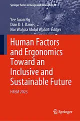 E-Book (pdf) Human Factors and Ergonomics Toward an Inclusive and Sustainable Future von 