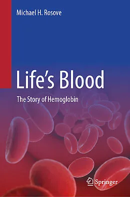 E-Book (pdf) Life's Blood von Michael H. Rosove