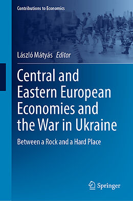 Livre Relié Central and Eastern European Economies and the War in Ukraine de 