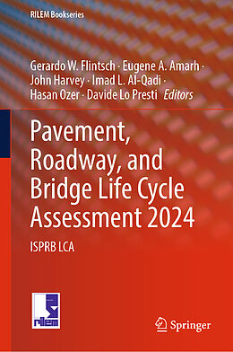 Livre Relié Pavement, Roadway, and Bridge Life Cycle Assessment 2024 de 