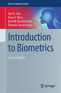 E-Book (pdf) Introduction to Biometrics von Anil K. Jain, Arun A. Ross, Karthik Nandakumar