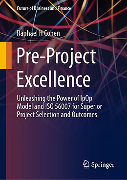 Livre Relié Pre-Project Excellence de Raphael H Cohen