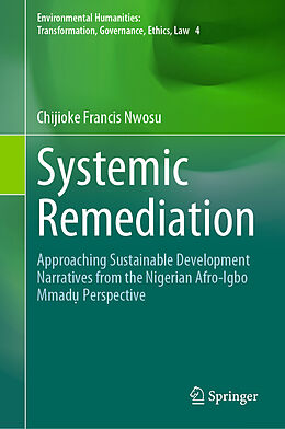 Livre Relié Systemic Remediation de Chijioke Francis Nwosu